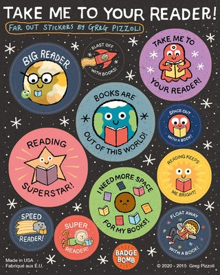 Take Me to Your Reader Sticker Sheets by Badge Bomb