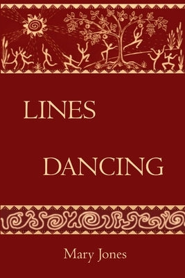 Lines Dancing by Jones, Mary