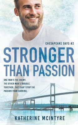 Stronger Than Passion by McIntyre, Katherine