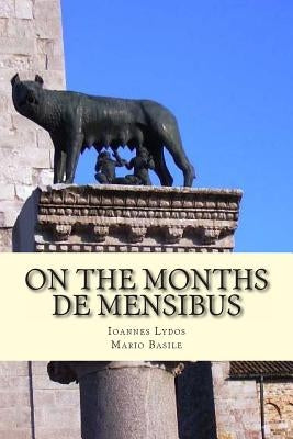 On the Months: De Mensibus by Basile, Mario