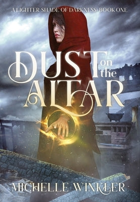 Dust on the Altar by Winkler, Michelle