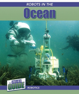 Robots in the Ocean by Landon, Menna
