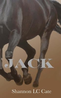 Jack by Cate, Shannon LC