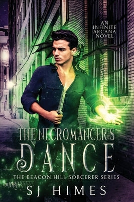 The Necromancer's Dance by Himes, Sj