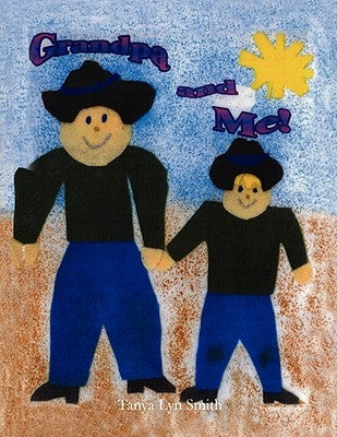 Grandpa and Me! by Smith, Tanya Lyn