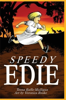 Speedy Edie by Raffa-Mulligan, Teena