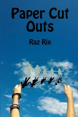 Paper Cut Outs by Rix, Raz