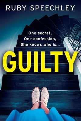 Guilty by Speechley, Ruby