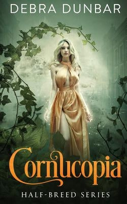 Cornucopia by Dunbar, Debra