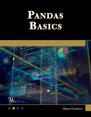 Pandas Basics by Campesato, Oswald