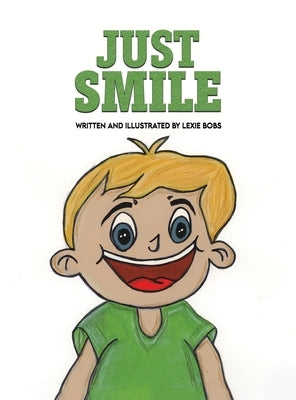 Just Smile by Bobs, Lexie