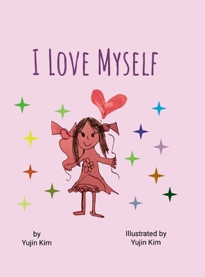 I Love Myself! by Kim, Yujin