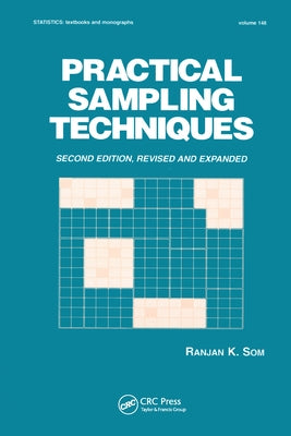 Practical Sampling Techniques by Som, Ranjan K.