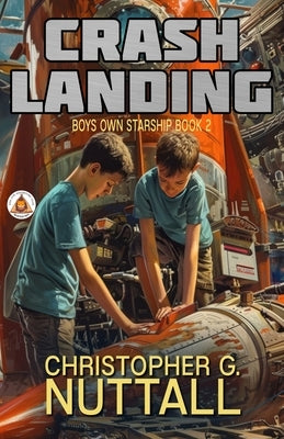 Crash Landing by Nuttall, Christopher G.