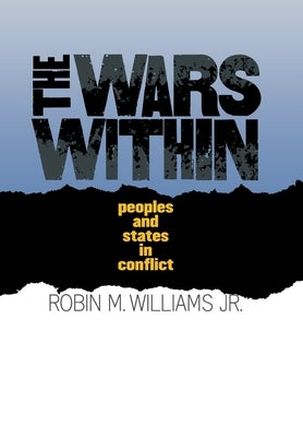 The Wars Within by Williams, Robin M.