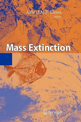 Mass Extinction by Elewa, Ashraf M. T.