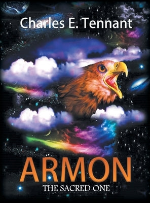 Armon: The Sacred One by Tennant, Charles E.
