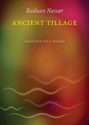 Ancient Tillage by Nassar, Raduan
