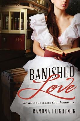 Banished Love by Flightner, Ramona
