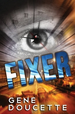Fixer by Doucette, Gene
