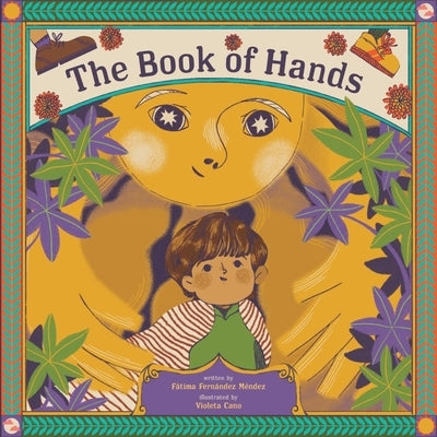 The Book of Hands by Fernández Méndez, Fátima