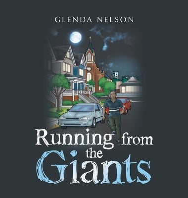 Running from the Giants by Nelson, Glenda