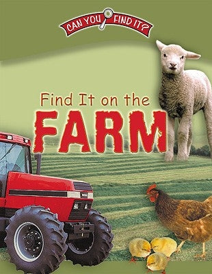 Find It on the Farm by Phillips, Dee