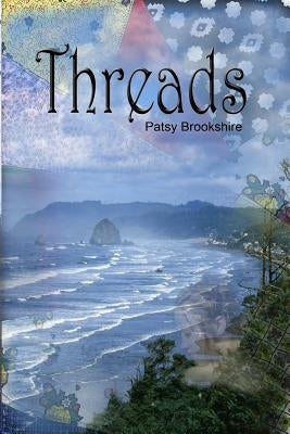 Threads by Brookshire, Patsy Lee