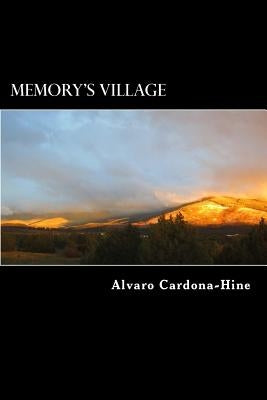 Memory's Village by Cardona-Hine, Alvaro
