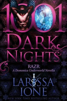 Razr: A Demonica Underworld Novella by Ione, Larissa