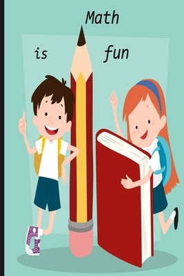 Math is fun: Mathemathics is the best course ever by Houda, Nour