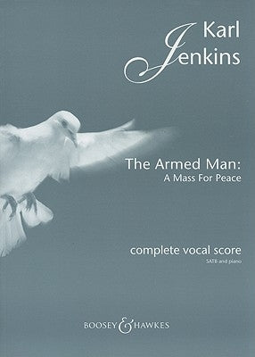 The Armed Man: A Mass for Peace by Jenkins, Karl