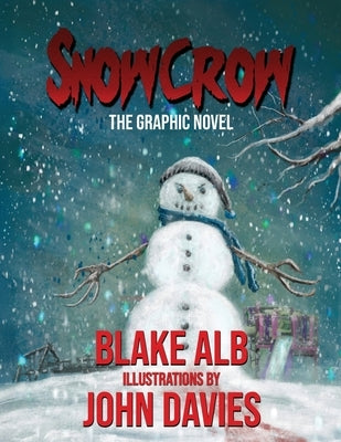Snowcrow: The Graphic Novel by Davies, John