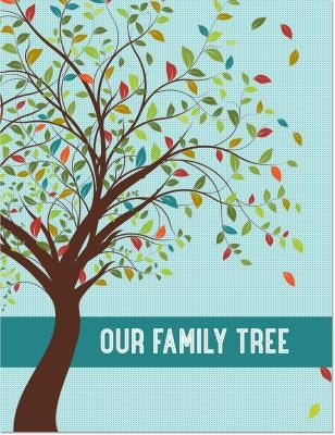 Our Family Tree by Peter Pauper Press, Inc