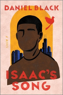 Isaac's Song by Black, Daniel