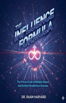 The Influence Formula by Harvard, Aam