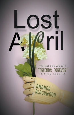 Lost April by Blackwood, Amanda