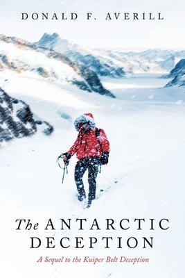 The antarctic Deception by Averill, Donald