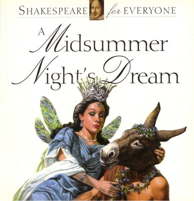 A Midsummer Night's Dream by Mulherin, Jennifer
