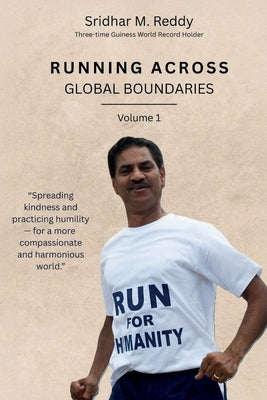 Running Across Global Boundaries: Volume1 by M. Reddy, Sridhar