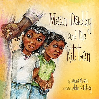 Mean Daddy and the Kitten by Green, Lennie