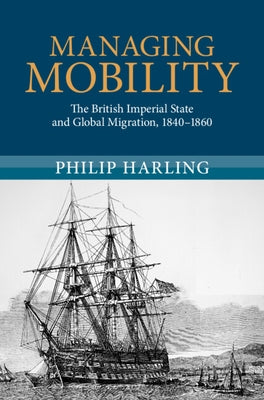 Managing Mobility by Harling, Philip