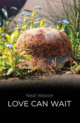 Love Can Wait by Mason, Neal