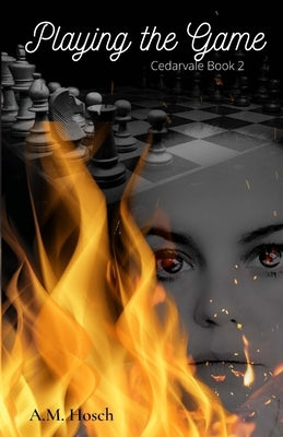 Playing the Game: Cedarvale Book 2 by Hosch, Amelia