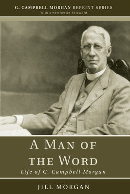 A Man of the Word by Morgan, Jill