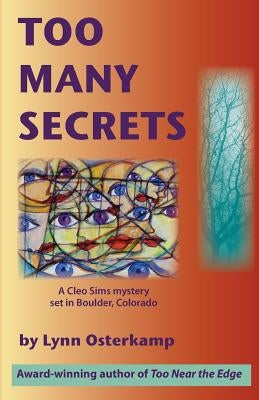 Too Many Secrets by Osterkamp, Lynn
