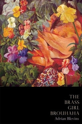 The Brass Girl Brouhaha by Blevins, Adrian