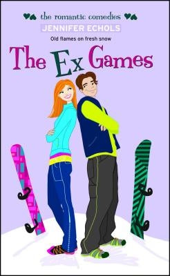 The Ex Games by Echols, Jennifer