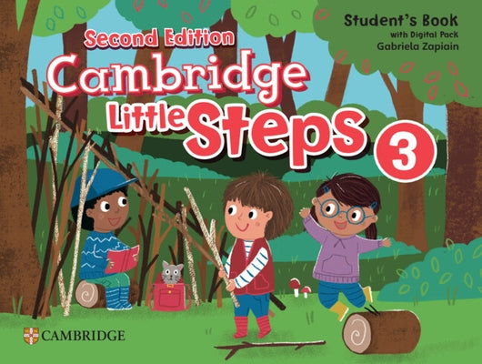 Cambridge Little Steps Level 3 Student's Book with Digital Pack by Zapiain, Gabriela