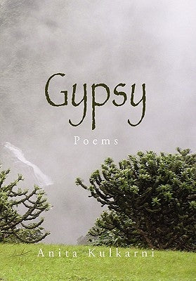 Gypsy by Kulkarni, Anita